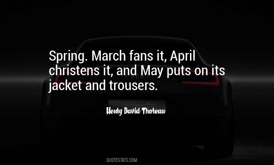 Quotes About Spring Thoreau #1227979