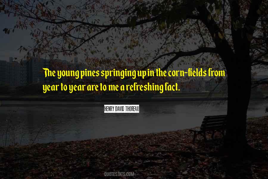 Quotes About Spring Thoreau #1457242