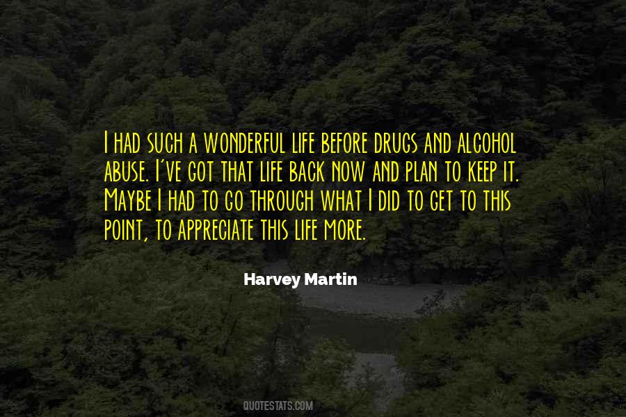 Quotes About Alcohol And Drugs #27132