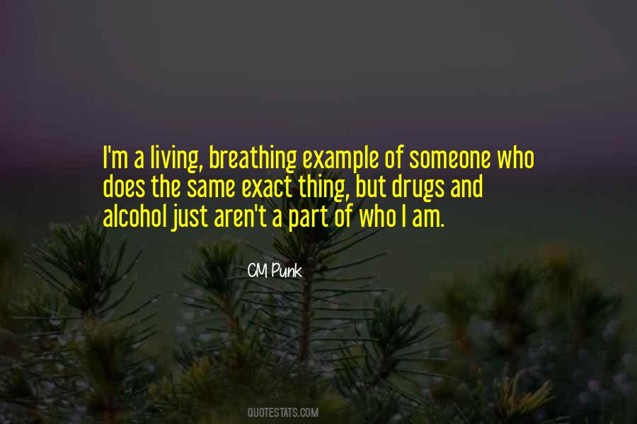 Quotes About Alcohol And Drugs #27542