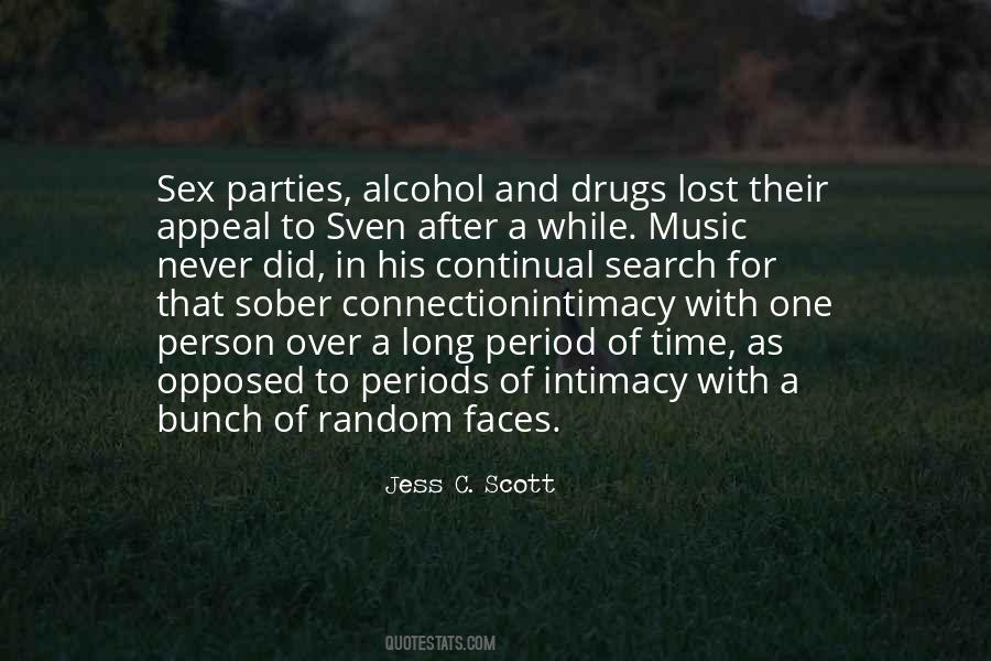 Quotes About Alcohol And Drugs #318839