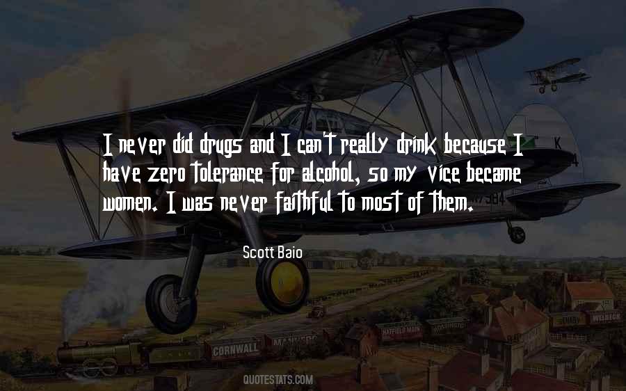 Quotes About Alcohol And Drugs #529171