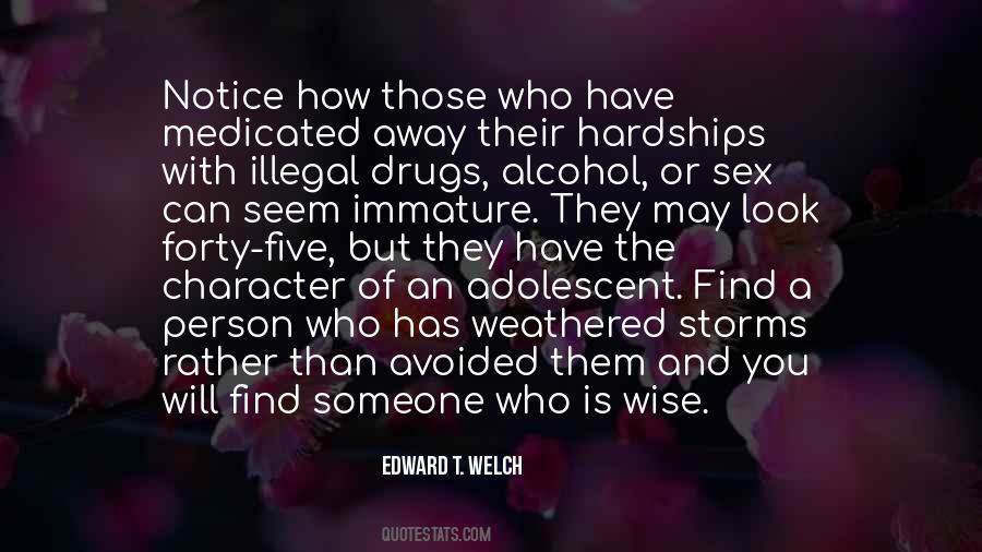 Quotes About Alcohol And Drugs #552111