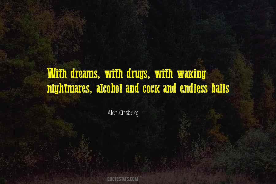 Quotes About Alcohol And Drugs #6492