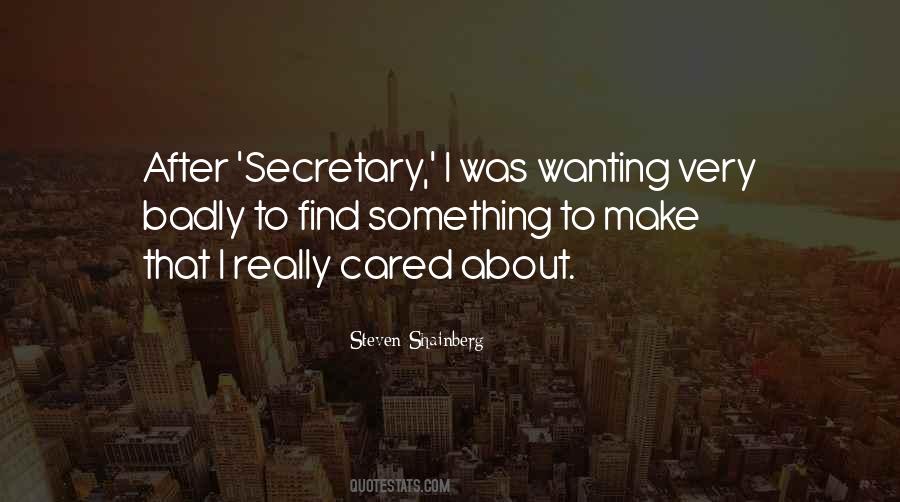 Quotes About Wanting Something Badly #922082