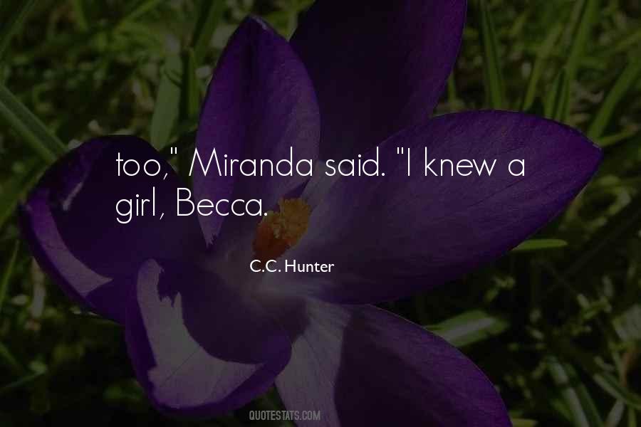 Quotes About Miranda #439273