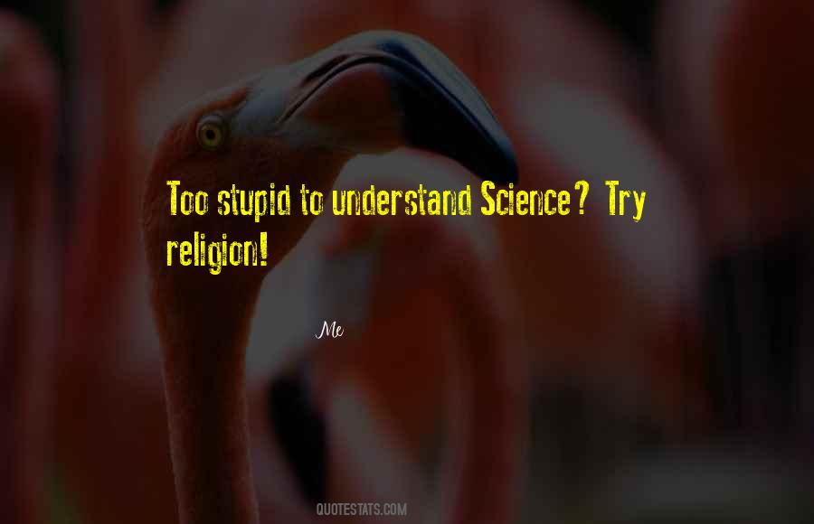 Religion Science Quotes #141230