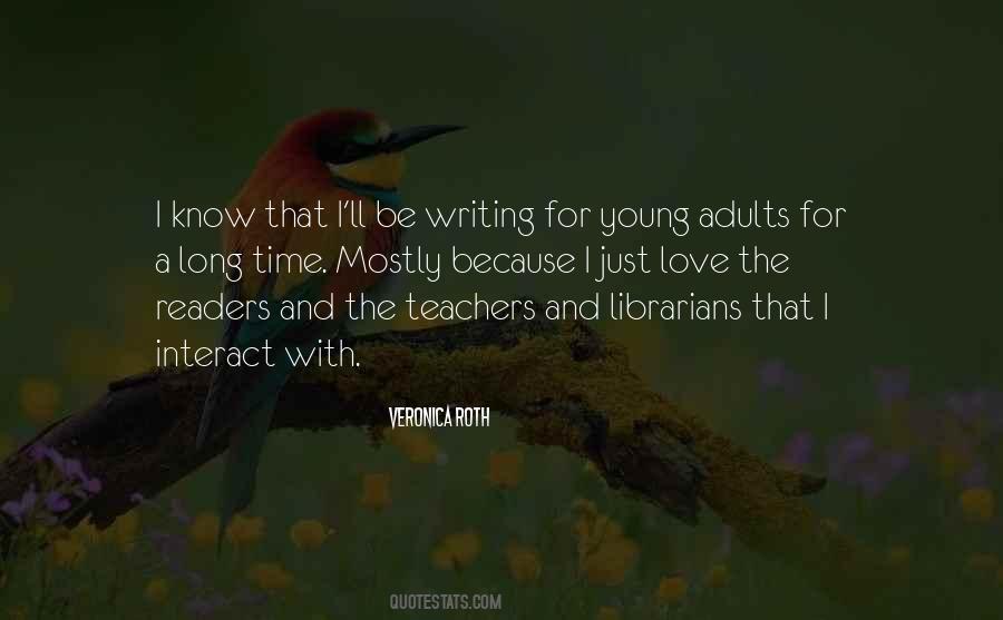 Quotes About Teachers Love #1256125