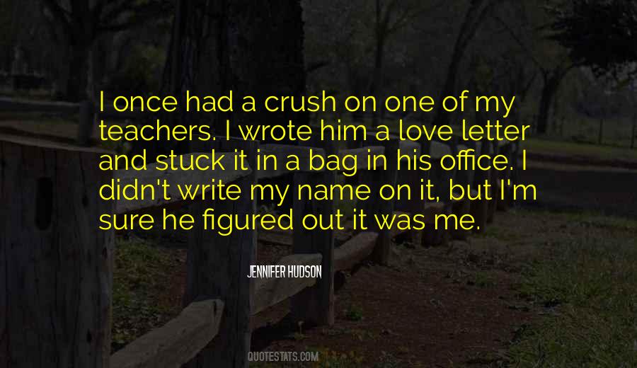 Quotes About Teachers Love #1723578