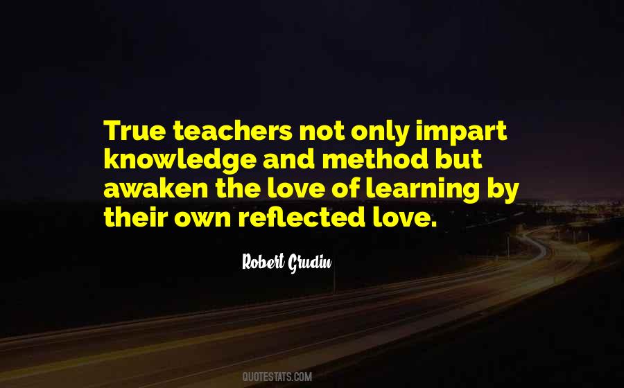 Quotes About Teachers Love #485464