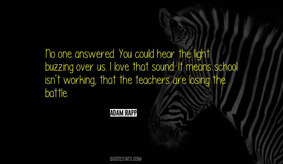 Quotes About Teachers Love #758738