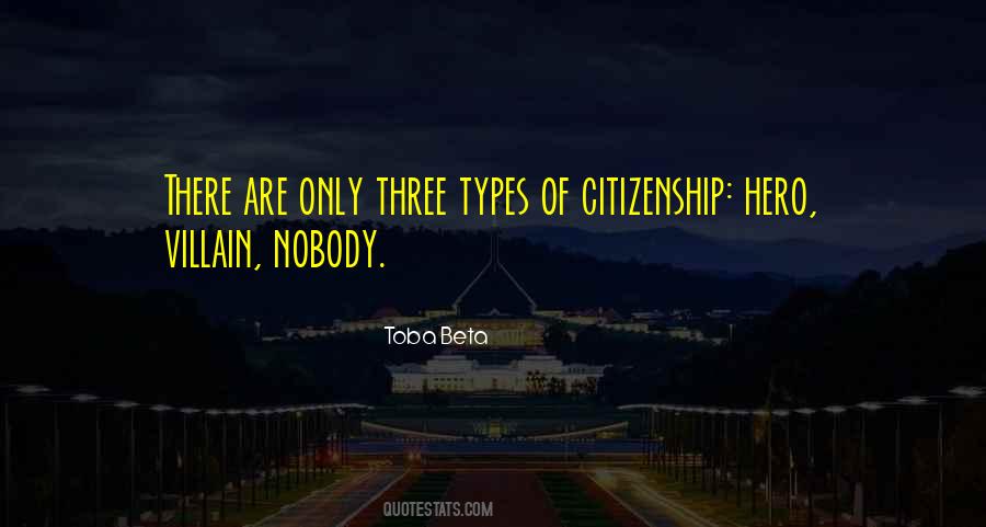 Nobody S Hero Quotes #1236159