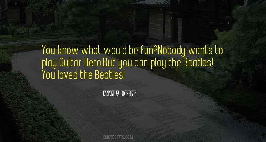 Nobody S Hero Quotes #911753