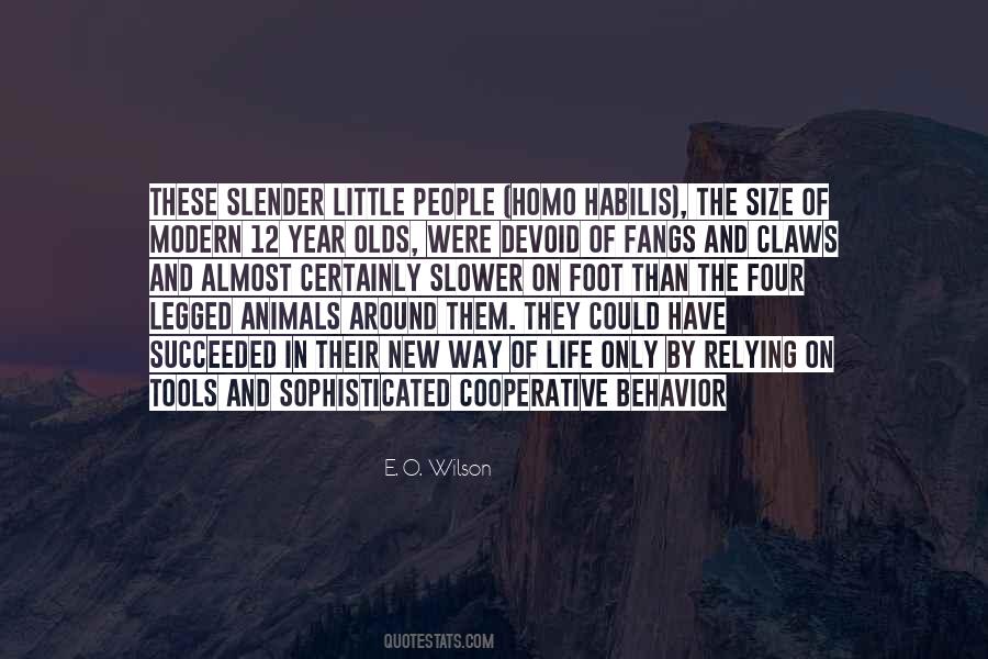 Quotes About Animal Behavior #1273956