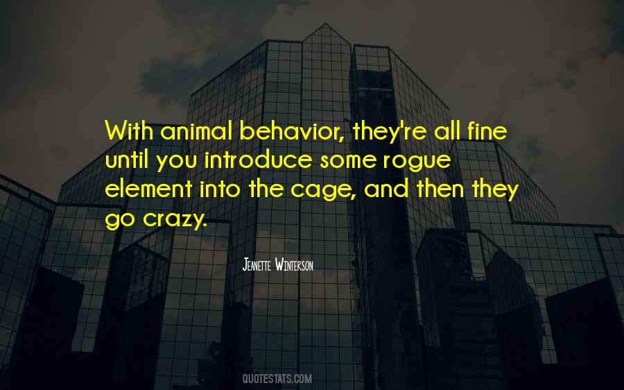 Quotes About Animal Behavior #1601151