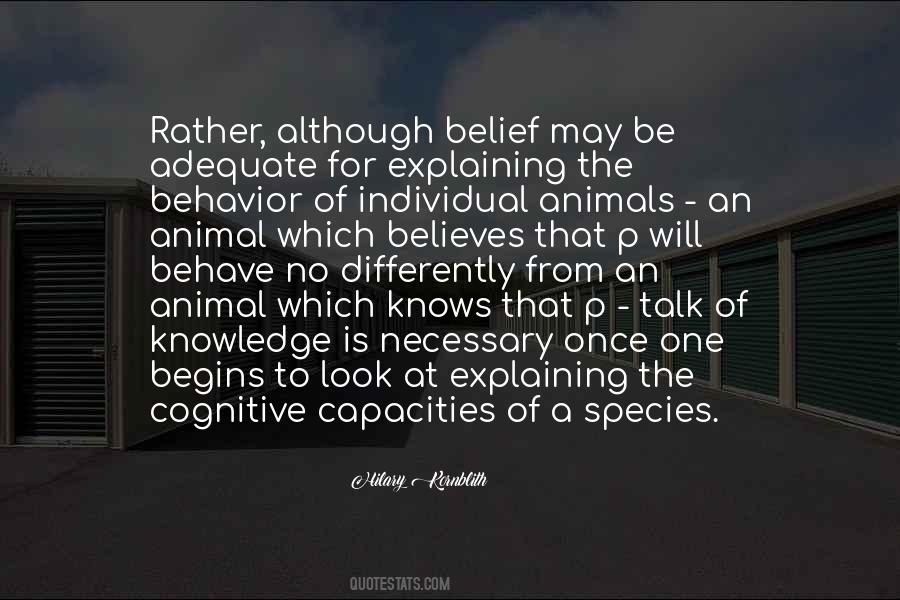 Quotes About Animal Behavior #551304