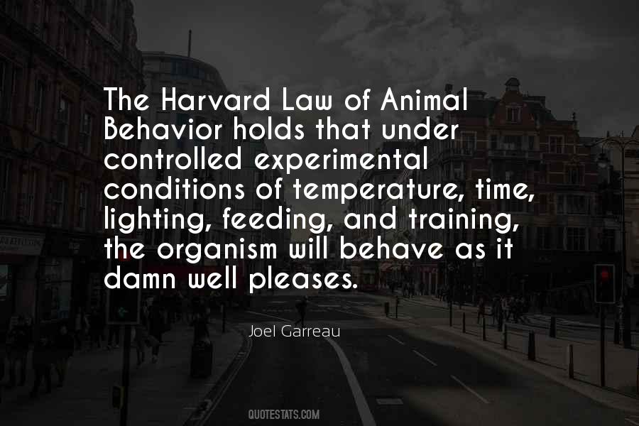 Quotes About Animal Behavior #830344