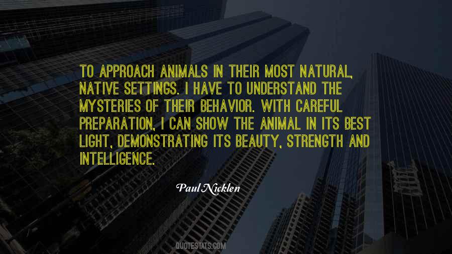 Quotes About Animal Behavior #946387