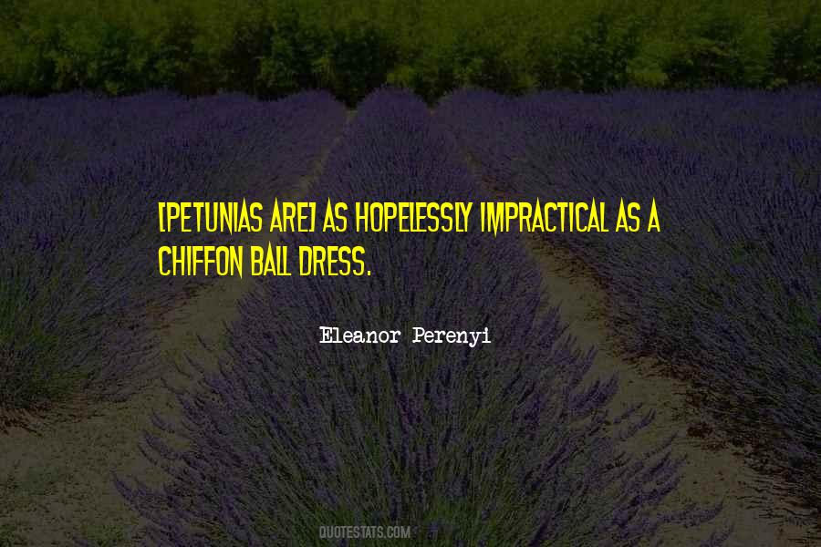 Quotes About Impractical #1071509