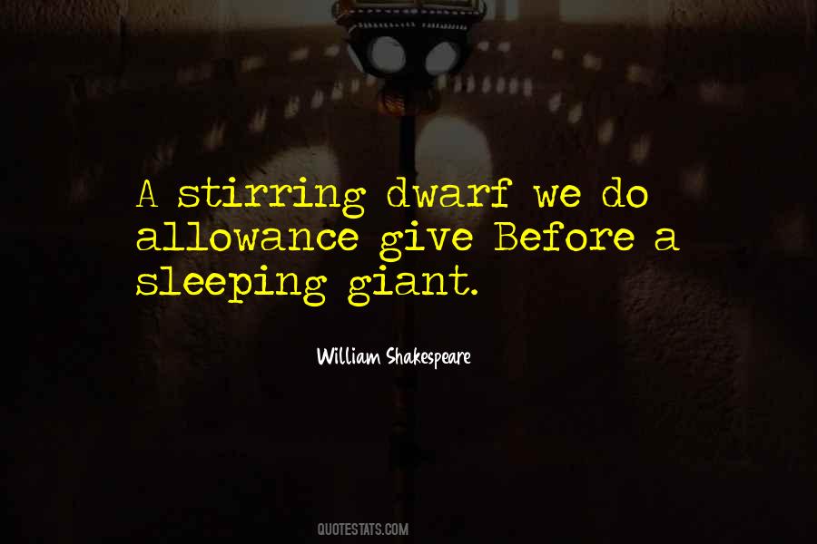 Quotes About Sleeping Giant #236140