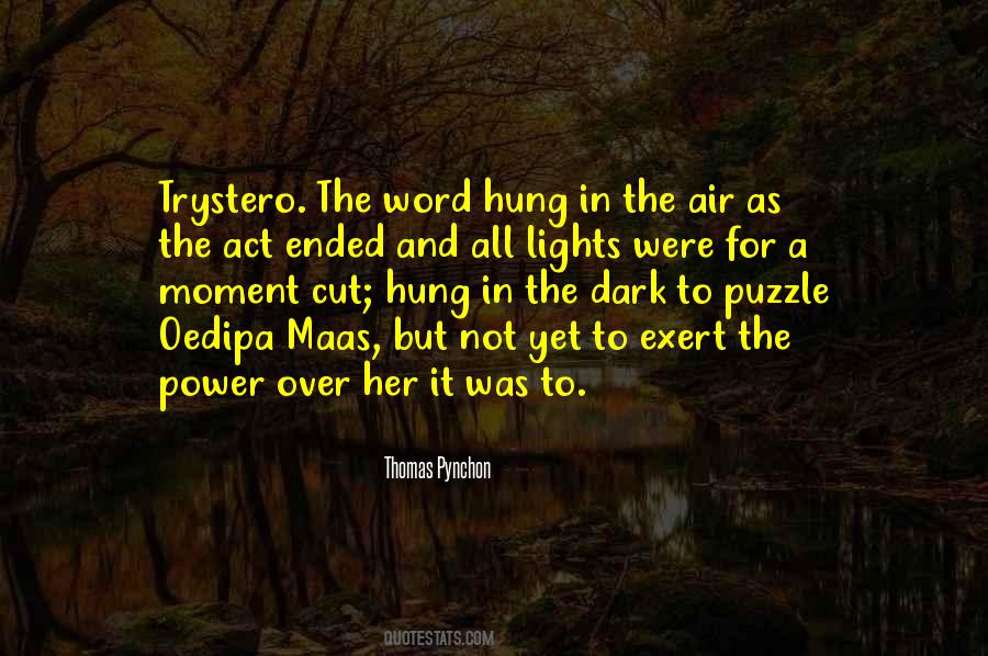 Quotes About Trystero #1113909