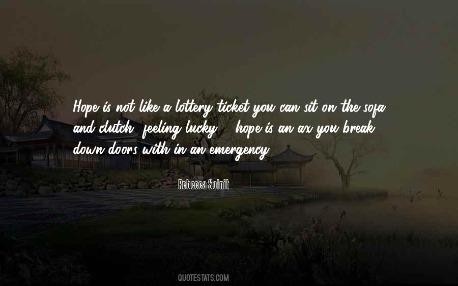 Quotes About Clutch #1085539