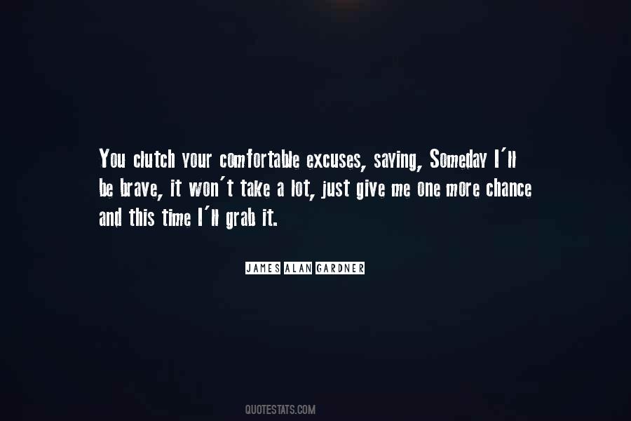 Quotes About Clutch #1173177