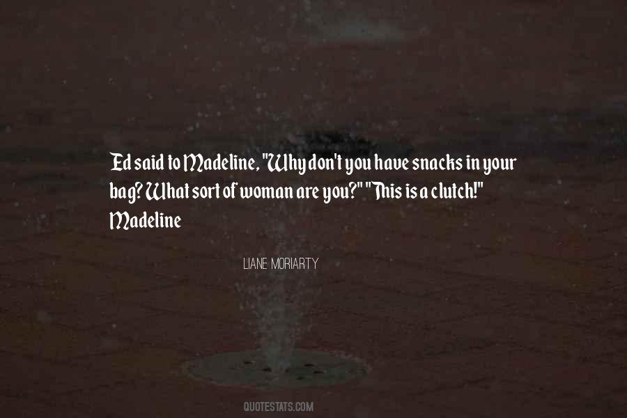 Quotes About Clutch #1230545