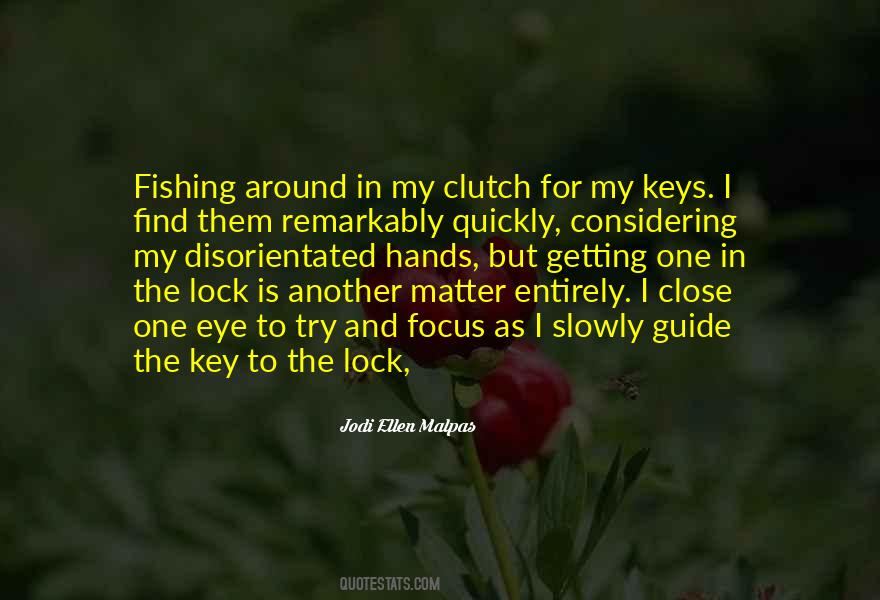 Quotes About Clutch #1273932
