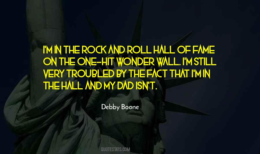 Quotes About Rock And Roll Hall Of Fame #1014454