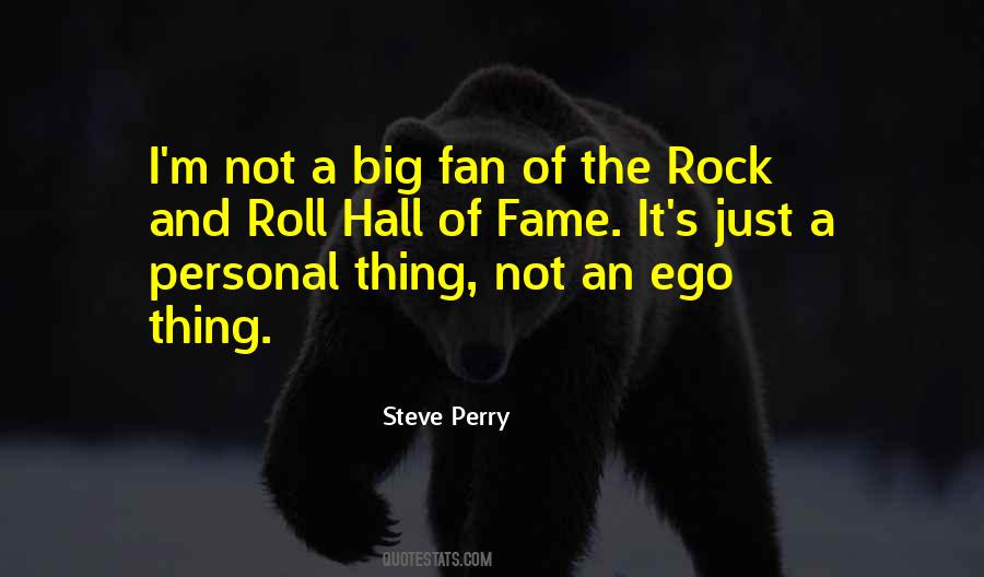 Quotes About Rock And Roll Hall Of Fame #753274
