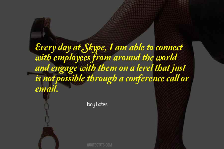 Quotes About Skype #41948