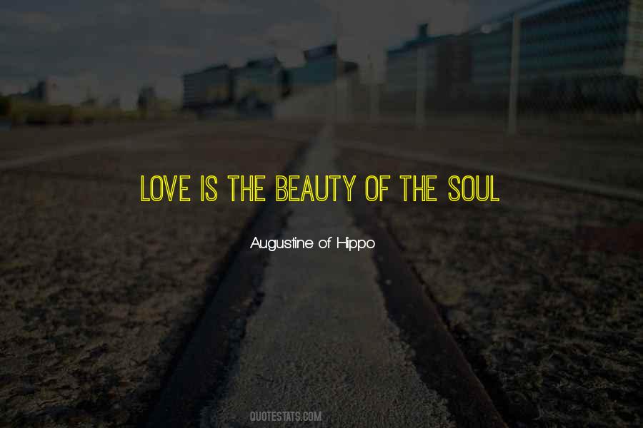 Quotes About Beauty Of The Soul #1403577