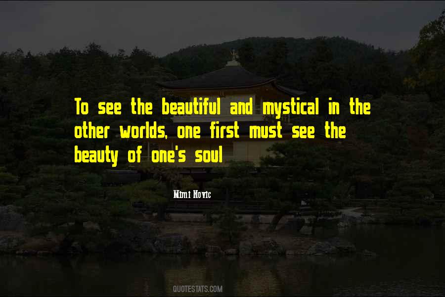 Quotes About Beauty Of The Soul #186581