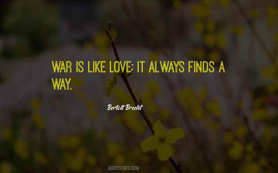 Quotes About Love Is Like A War #1487042