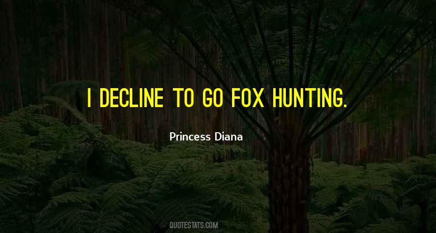 Quotes About Fox Hunting #515891