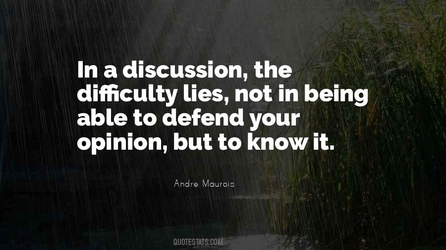 Quotes About Your Opinion #1809315