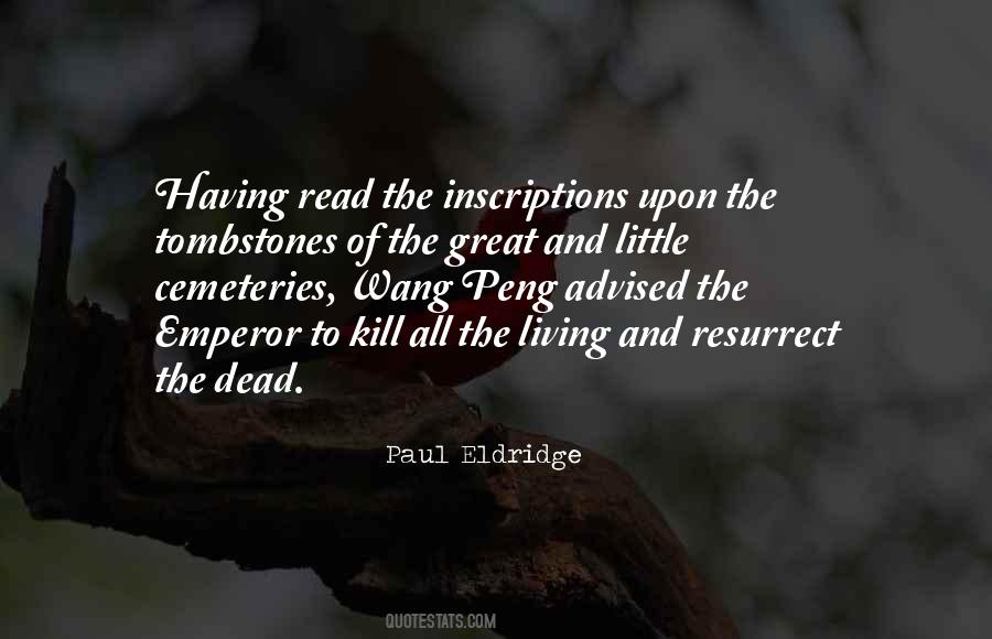 Quotes About Cemeteries #1306394