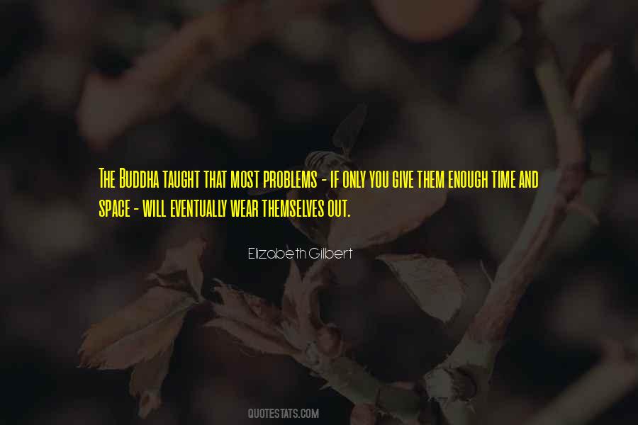 Time Buddha Quotes #498181