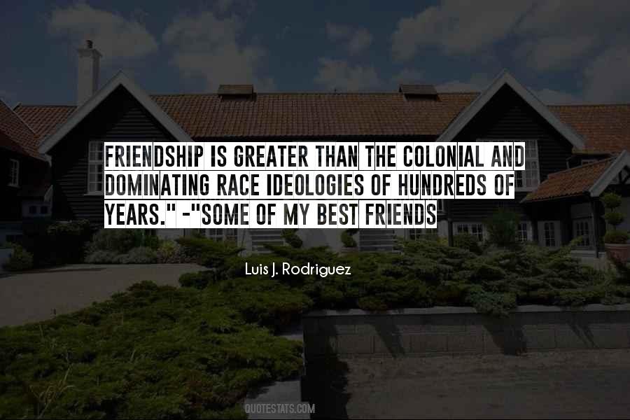 Quotes About Friendship #1742276