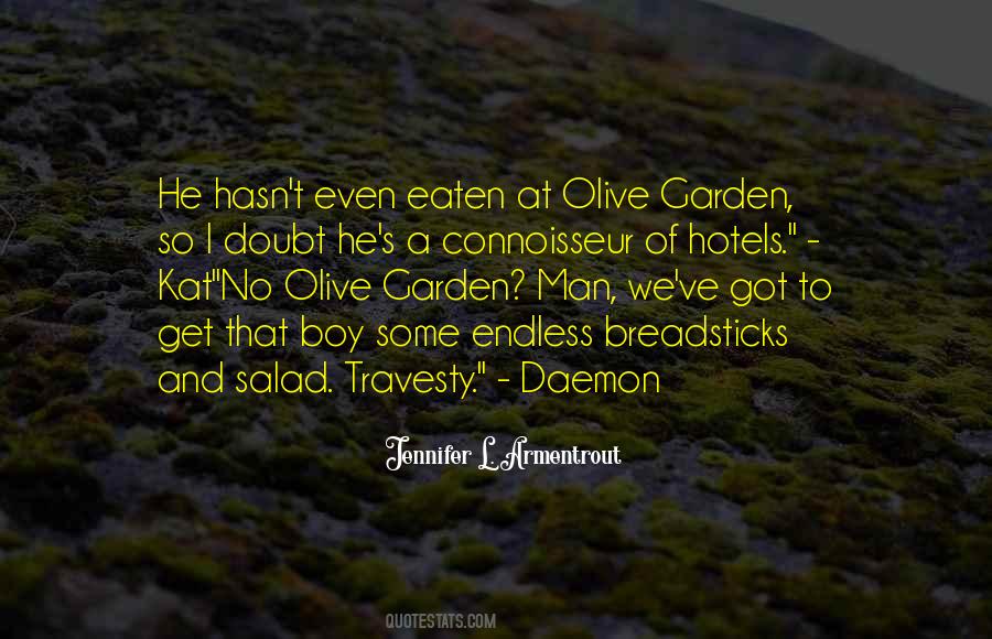 Quotes About Olive Garden #646347