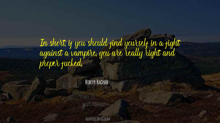 Right And Proper Quotes #1130127