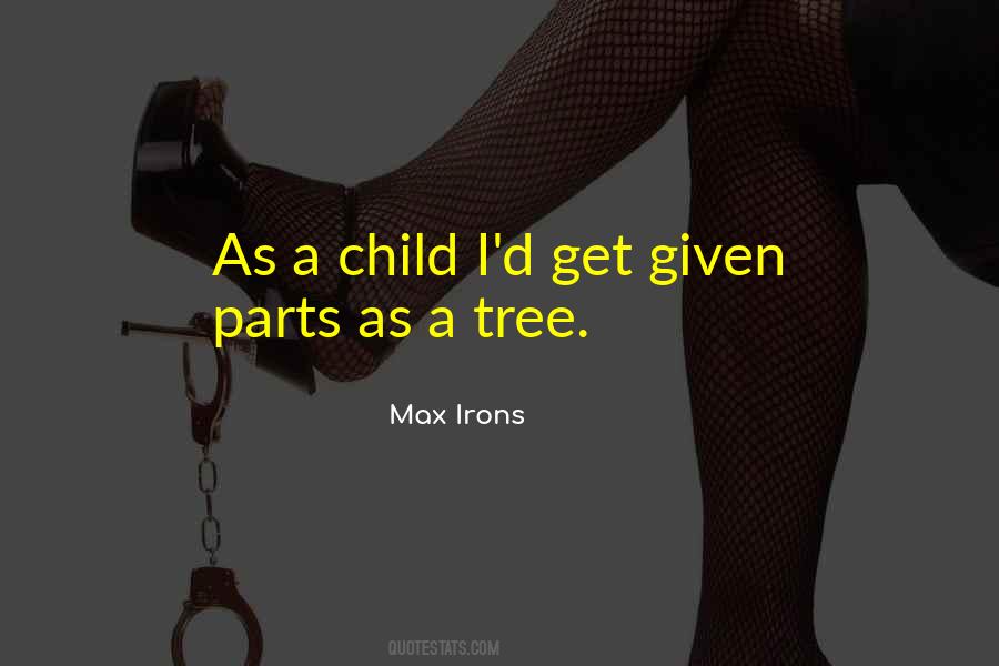 Quotes About As A Child #1695612