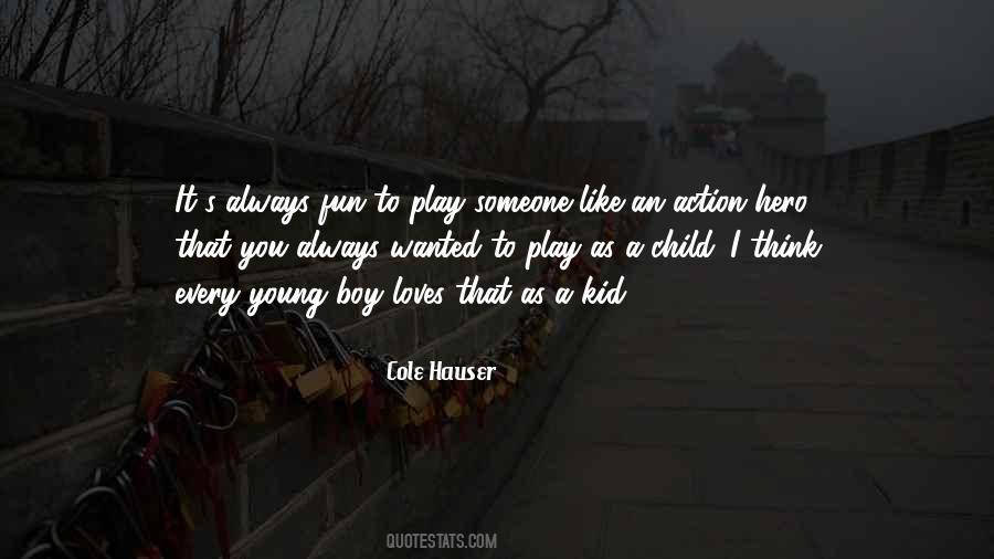 Quotes About As A Child #1740389