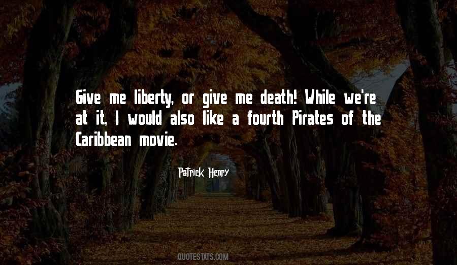 Quotes About Pirates Of The Caribbean #1302671