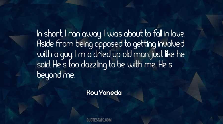 Quotes About Falling Away #1469936