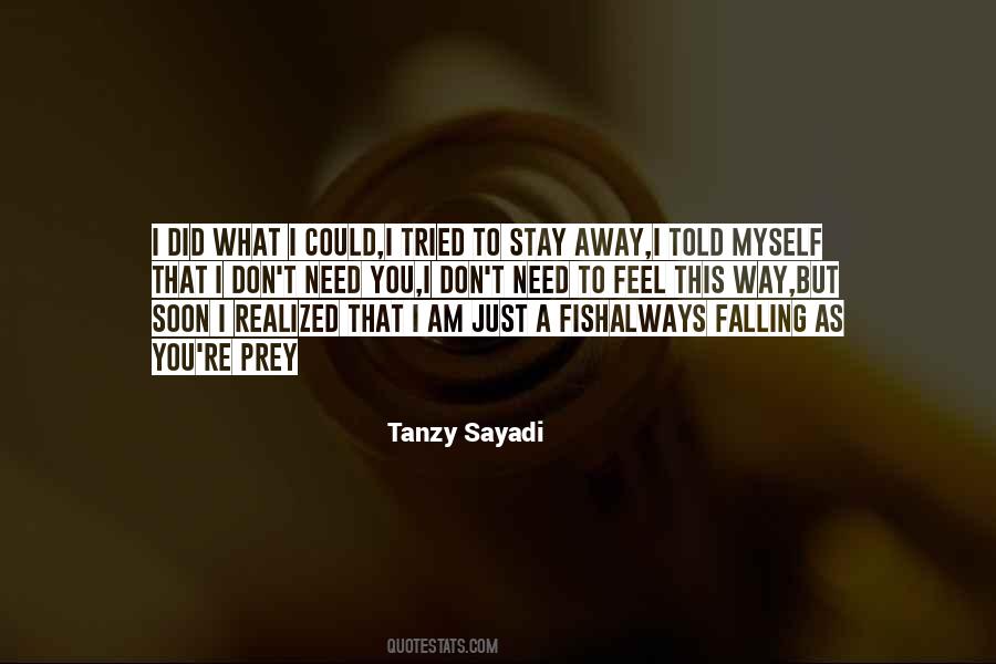 Quotes About Falling Away #468676