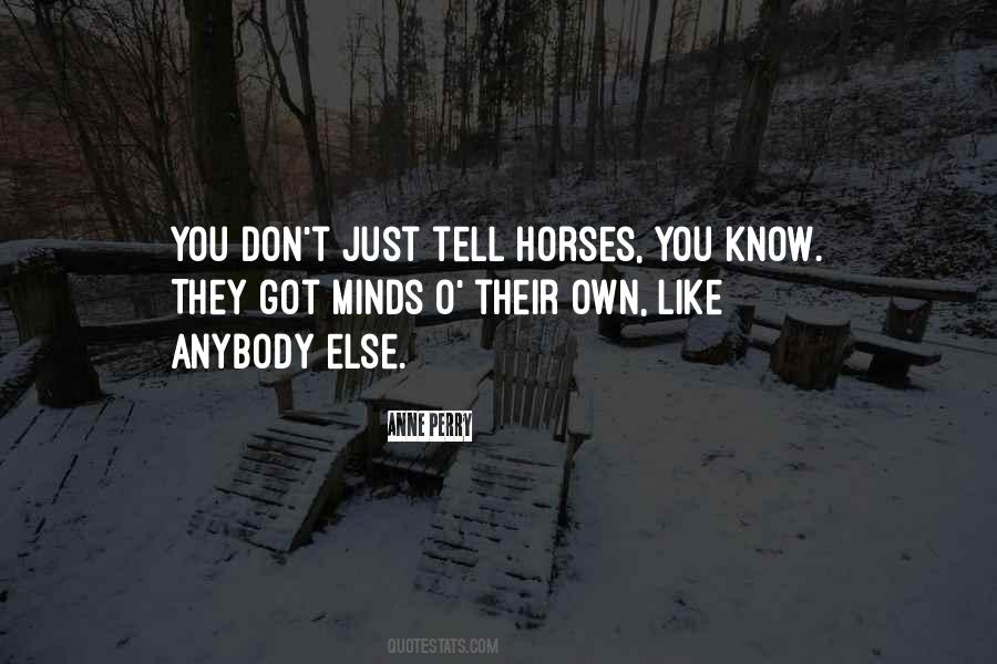 Quotes About Horses #1745395