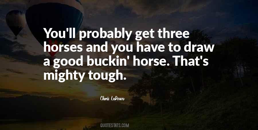 Quotes About Horses #1779225