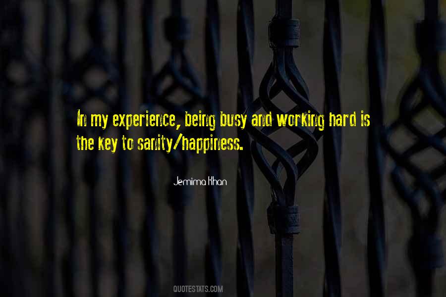 Quotes About The Key To Happiness #110110